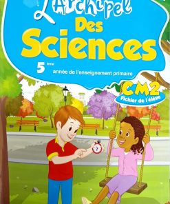 L'archipel des sciences CM2