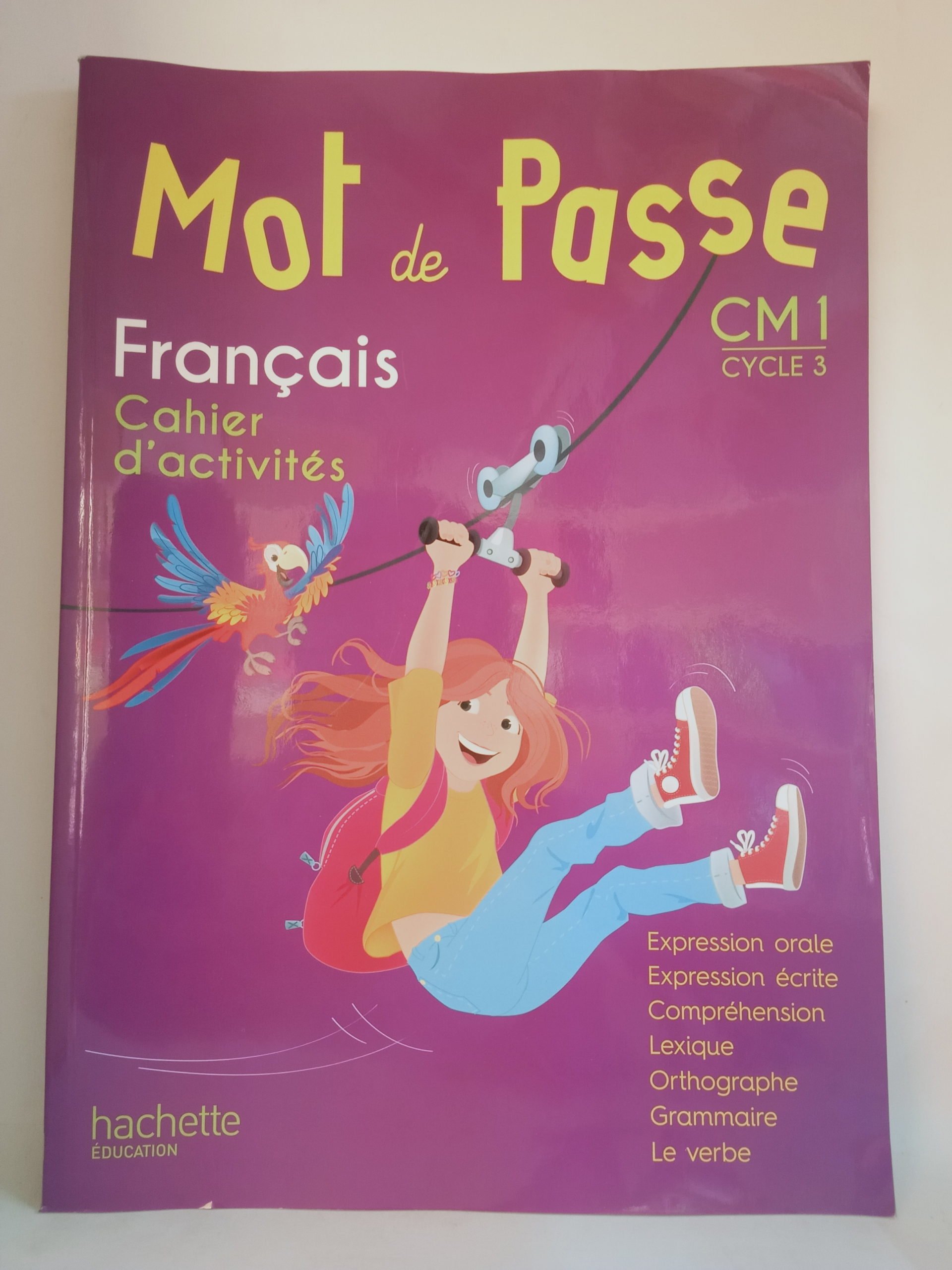 MOT de passe Français  Cahiers d’activité        CM1