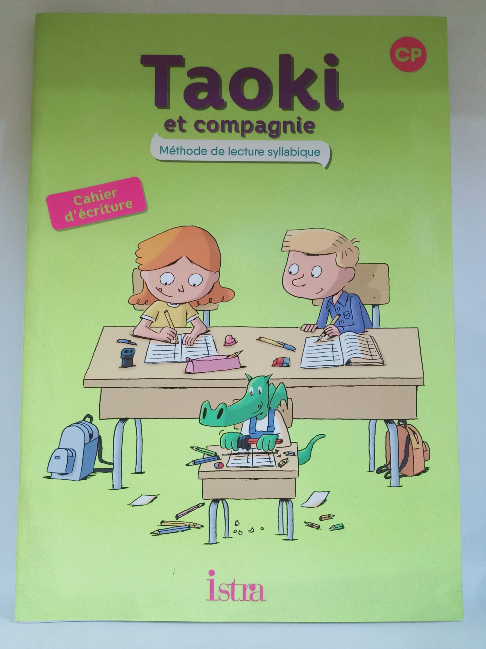 TAOKI et compagnie  CP    cahier d’écriture