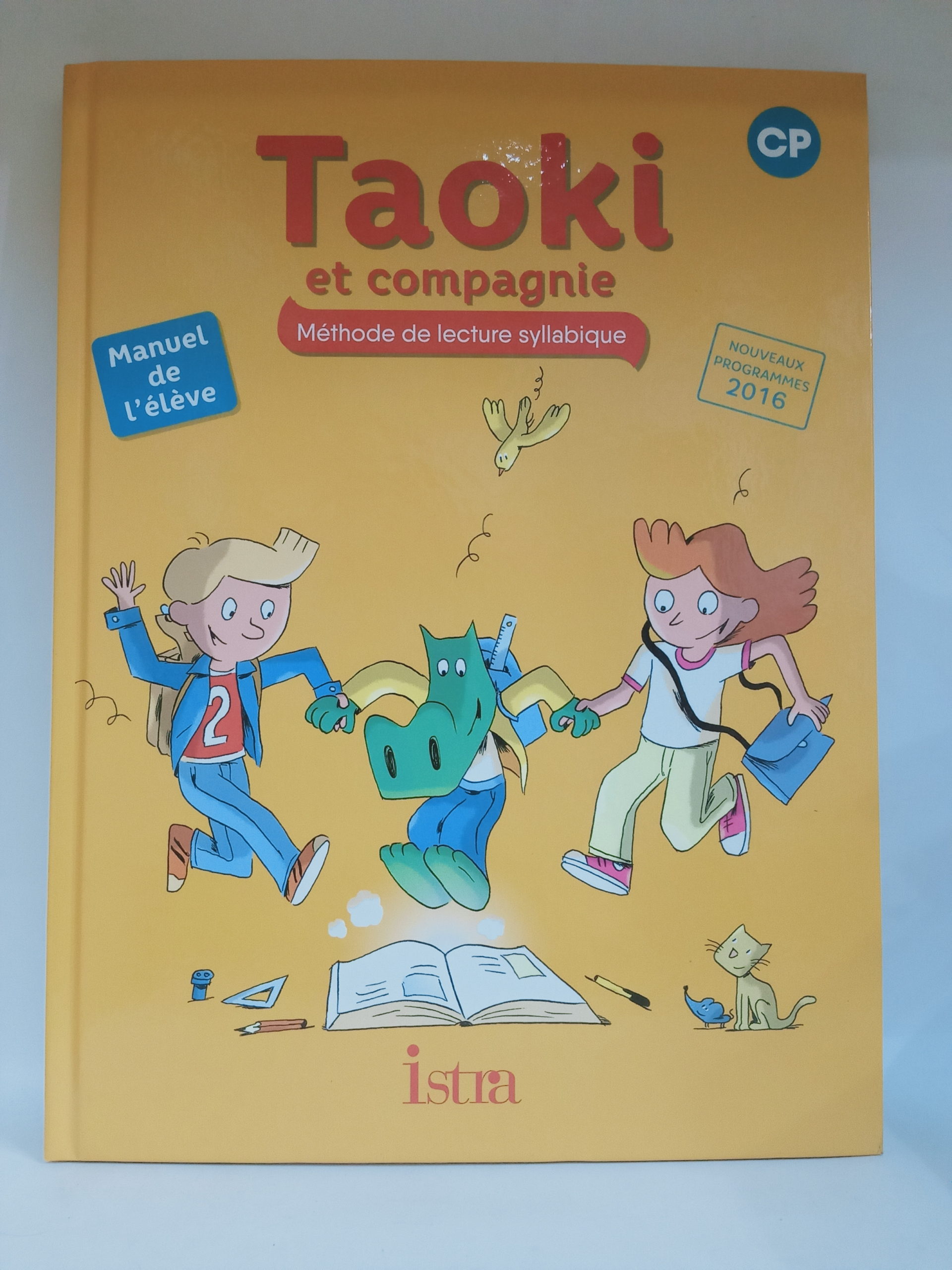 TAOKI et compagnie Manuel de l’élève CP