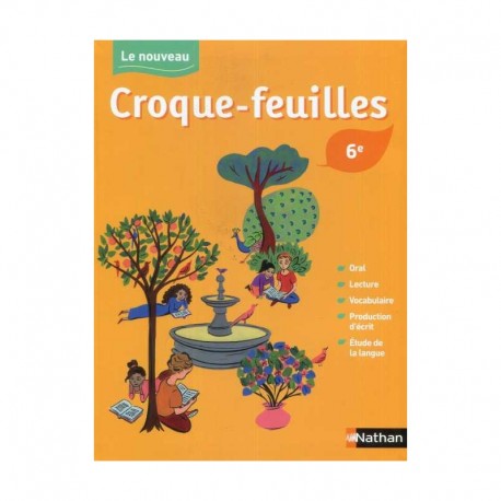 Le Nouveau Croque feuilles 6e - Manuel + Cahier d'activités
