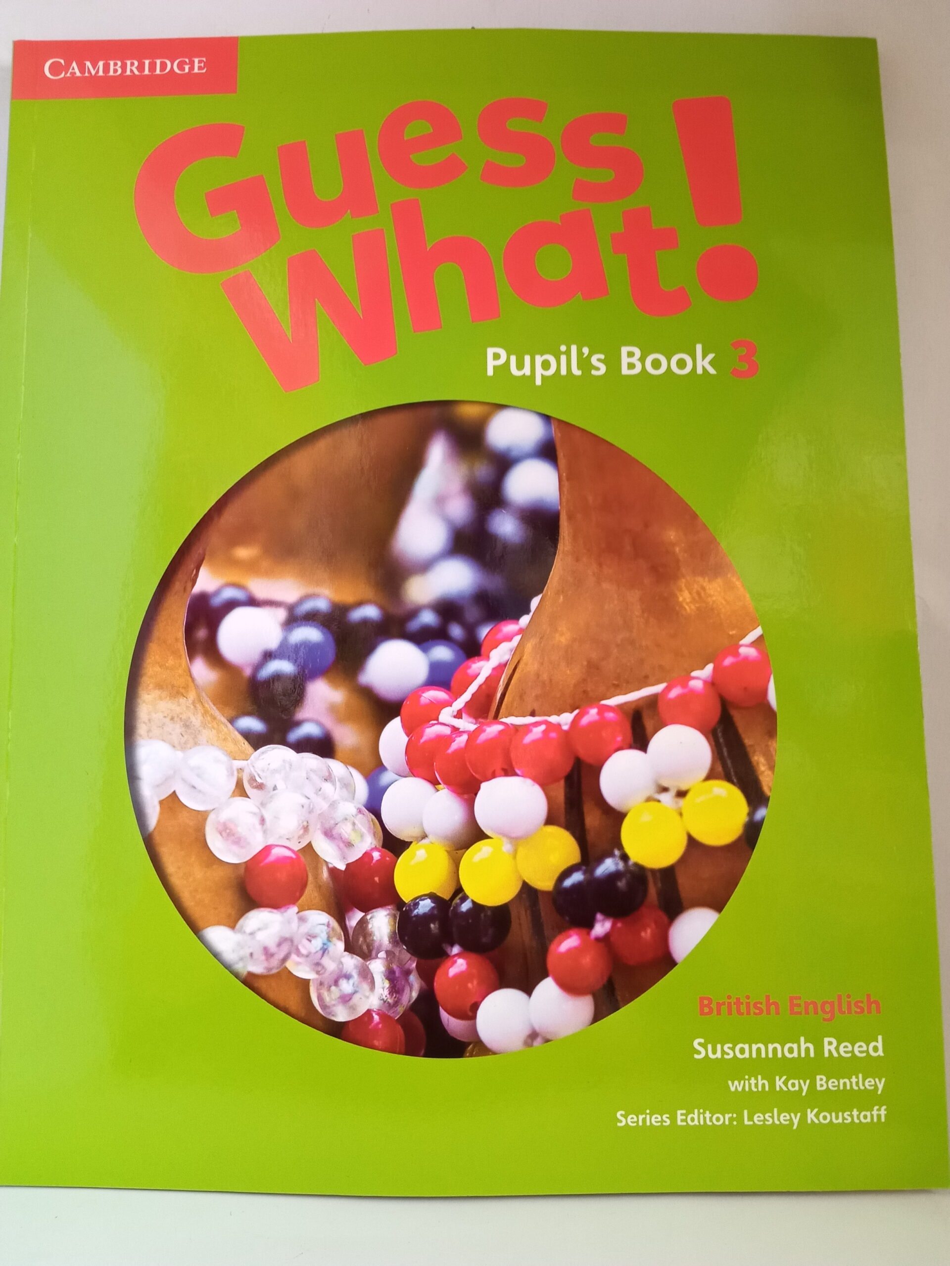 Guess What 3 ! Student Book