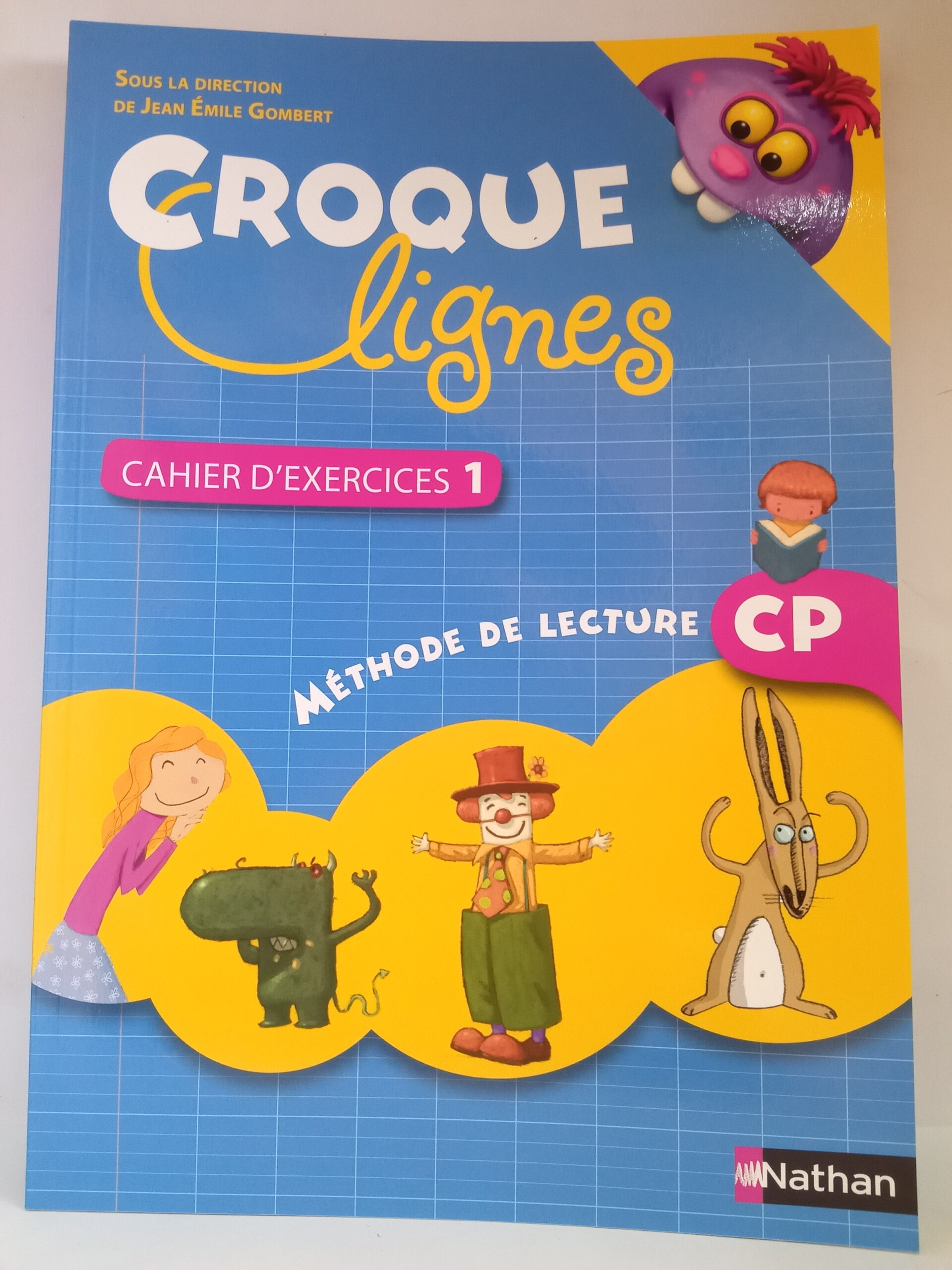 CROQUE LIGNE CP  cahier d'exercice 1