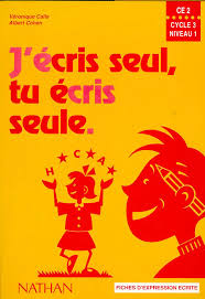 J’écris seul , tu écris seul CE2