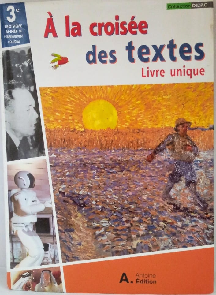A La croisée des textes livre unique
