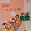 Projet 3 Mon petit train 3/4 ans