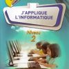 J'applique l'informatique  CE1