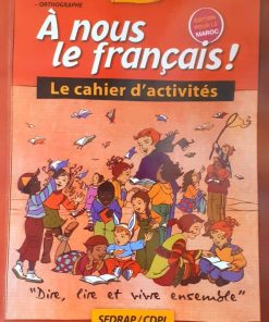 A nous le français CE6  "Cahier d’activité "