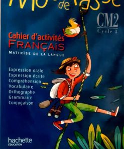 Mot de passe français  " Cahiers d’activité "    CM2
