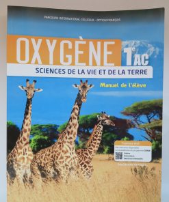 Oxygène SVT   1 AC   Manuel de  élève 