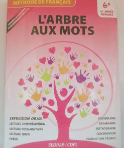 L'arbre aux mots CE6  Livre de lecture 