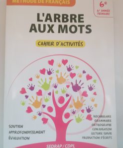 L'arbre aux mots CE6  Cahier d’activité 