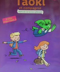 TAOKI et compagnie CP cahier d’exercice 2