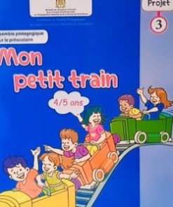 Projet 3 Mon petit train 4/5 ans