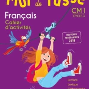 Mot de Passe Français CM1 – Cahier d’activités – 2017