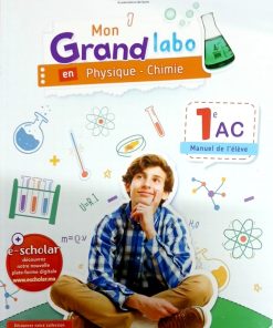 Mon grand labo en physique chimie 1 AC